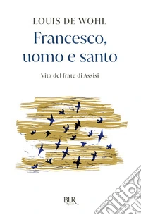 Francesco, uomo e santo. E-book. Formato EPUB ebook