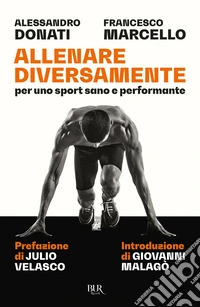 Allenare diversamente, per uno sport sano e performante. E-book. Formato EPUB ebook