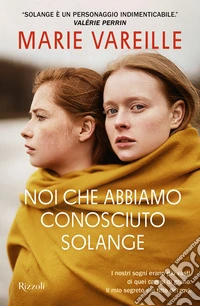 Noi che abbiamo conosciuto Solange. E-book. Formato EPUB ebook