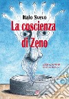 La coscienza di ZenoLibro illustrato. E-book. Formato EPUB ebook