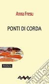 Ponti di corda. E-book. Formato EPUB ebook