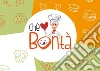 Che bontà. E-book. Formato PDF ebook di Paola Raffaini
