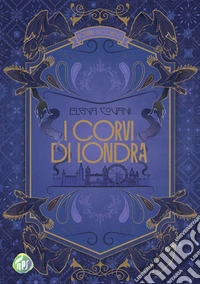 I corvi di Londra. E-book. Formato EPUB ebook