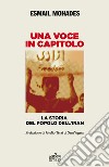 Una voce in capitolo. La storia del popolo dell’Iran. E-book. Formato Mobipocket ebook