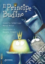 Il Principe Budino. E-book. Formato EPUB ebook