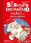 Lo Strampalatissimo Diario di Babbo Natale. E-book. Formato EPUB ebook