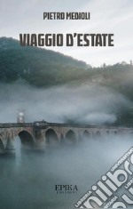 Viaggio d'estate. E-book. Formato Mobipocket ebook