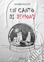 Un canto di demoni. E-book. Formato EPUB