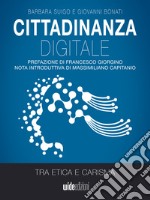 Cittadinanza digitale tra etica e carisma. E-book. Formato EPUB ebook