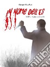 In nome dell&apos;Es1989, a Voghera si uccide. E-book. Formato EPUB ebook