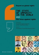 Report on Global Rights 2020: The State of Impunity in the World. E-book. Formato EPUB ebook