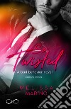 So Twisted. E-book. Formato EPUB ebook