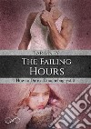 The Failing hoursHow to date a douchebag vol. 2. E-book. Formato EPUB ebook