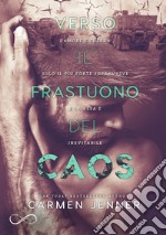 Verso il frastuono del caos. E-book. Formato EPUB ebook