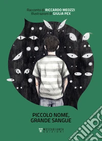 Piccolo nome, grande sangue. E-book. Formato EPUB ebook