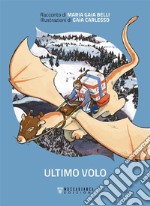 Ultimo volo. E-book. Formato EPUB ebook