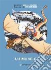 Ultimo volo. E-book. Formato EPUB ebook di Maria Gaia Belli