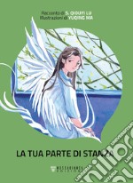 La tua parte di stanza. E-book. Formato EPUB ebook