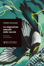 La migrazione annuale delle nuvole. E-book. Formato EPUB ebook