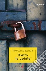 Dietro le quinte. E-book. Formato EPUB ebook