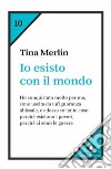 Io esisto con il mondo. E-book. Formato EPUB ebook