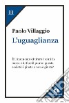 L'uguaglianza. E-book. Formato EPUB ebook