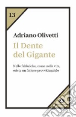 Il Dente del Gigante. E-book. Formato EPUB ebook