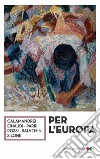 Per l'Europa. E-book. Formato EPUB ebook