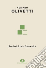 Società Stato Comunità. E-book. Formato EPUB ebook