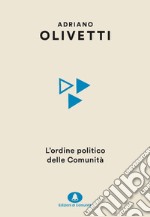 L'ordine politico delle Comunità. E-book. Formato EPUB ebook