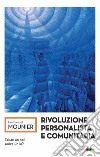 Rivoluzione personalista e comunitaria. E-book. Formato EPUB ebook di Emmanuel Mounier