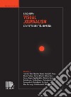 Visual Journalism: Conflitti. Identità. Impegno.. E-book. Formato EPUB ebook