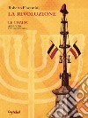 La Rivoluzione - Le Chajim vol.2. E-book. Formato Mobipocket ebook