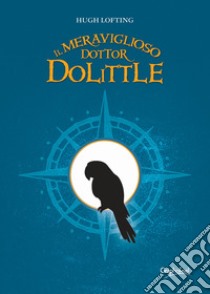 Il meraviglioso dottor Dolittle. E-book. Formato Mobipocket ebook di Hugh Lofting