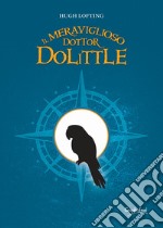 Il meraviglioso dottor Dolittle. E-book. Formato Mobipocket ebook