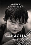 Canaglia. E-book. Formato EPUB ebook