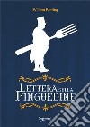 Lettera sulla Pinguedine. E-book. Formato Mobipocket ebook