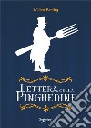 Lettera sulla Pinguedine. E-book. Formato Mobipocket ebook di William Banting