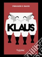 Klaus. E-book. Formato EPUB ebook