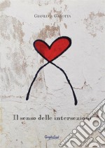 Il senso delle intersezioni. E-book. Formato EPUB ebook