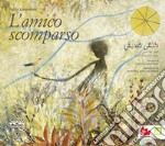 L'amico scomparso. E-book. Formato PDF ebook