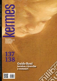Kermes 137-138: Guido Reni tecnica, ricerche e restauri. E-book. Formato PDF ebook