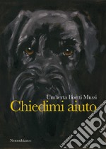 Chiedimi aiuto. E-book. Formato EPUB