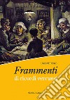 Frammenti di ricordi verruesi. E-book. Formato EPUB ebook di Ugo Vittone