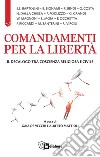 Comandamenti per la libertà: Il decalogo tra coscienza religiosa e civile. E-book. Formato EPUB ebook