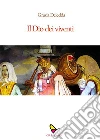 Il Dio dei viventi. E-book. Formato EPUB ebook di Grazia Deledda