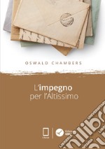 L'impegno per l'Altissimo: Meditazioni per tutto l’anno. E-book. Formato EPUB ebook