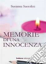 Memorie di una innocenza. E-book. Formato EPUB