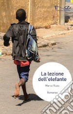 La lezione dell&apos;elefante. E-book. Formato EPUB ebook