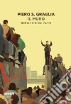 Il muro: Berlino e gli altri. E-book. Formato EPUB ebook di Piero S. Graglia